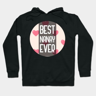 Best Nanay Ever Hoodie